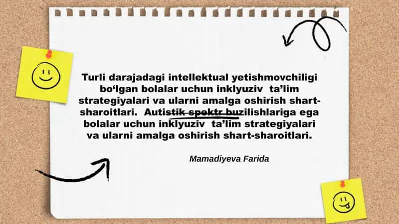 Turli darajadagi intellektual yetishmovchiligi bo‘lgan bolalar uchun inklyuziv ta’lim strategiyalari