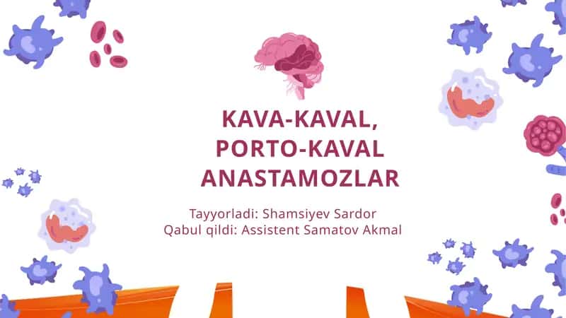 KAVA-KAVAL ANASTOMOZLAR