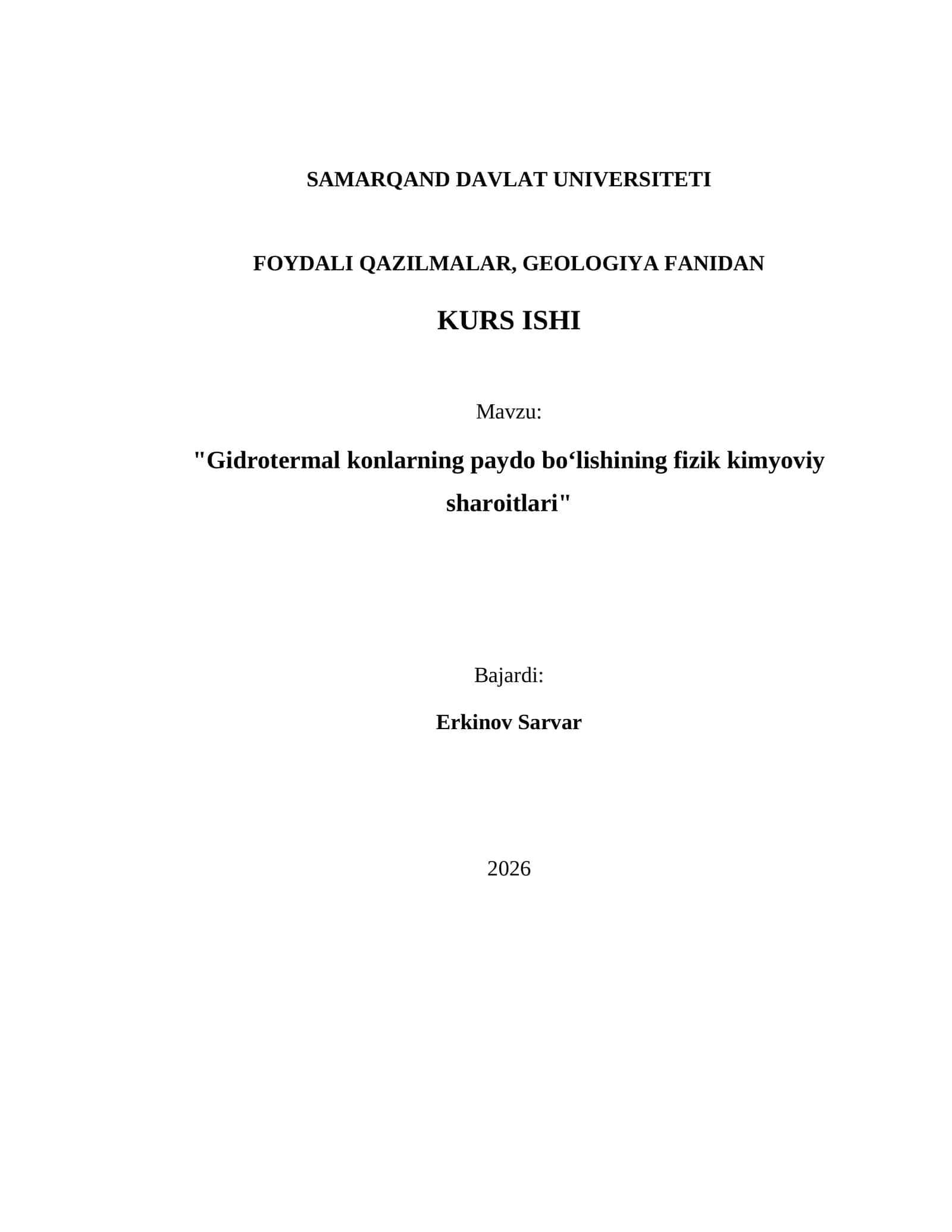 "Gidrotermal konlarning paydo boʻlishining fizik kimyoviy sharoitlari"