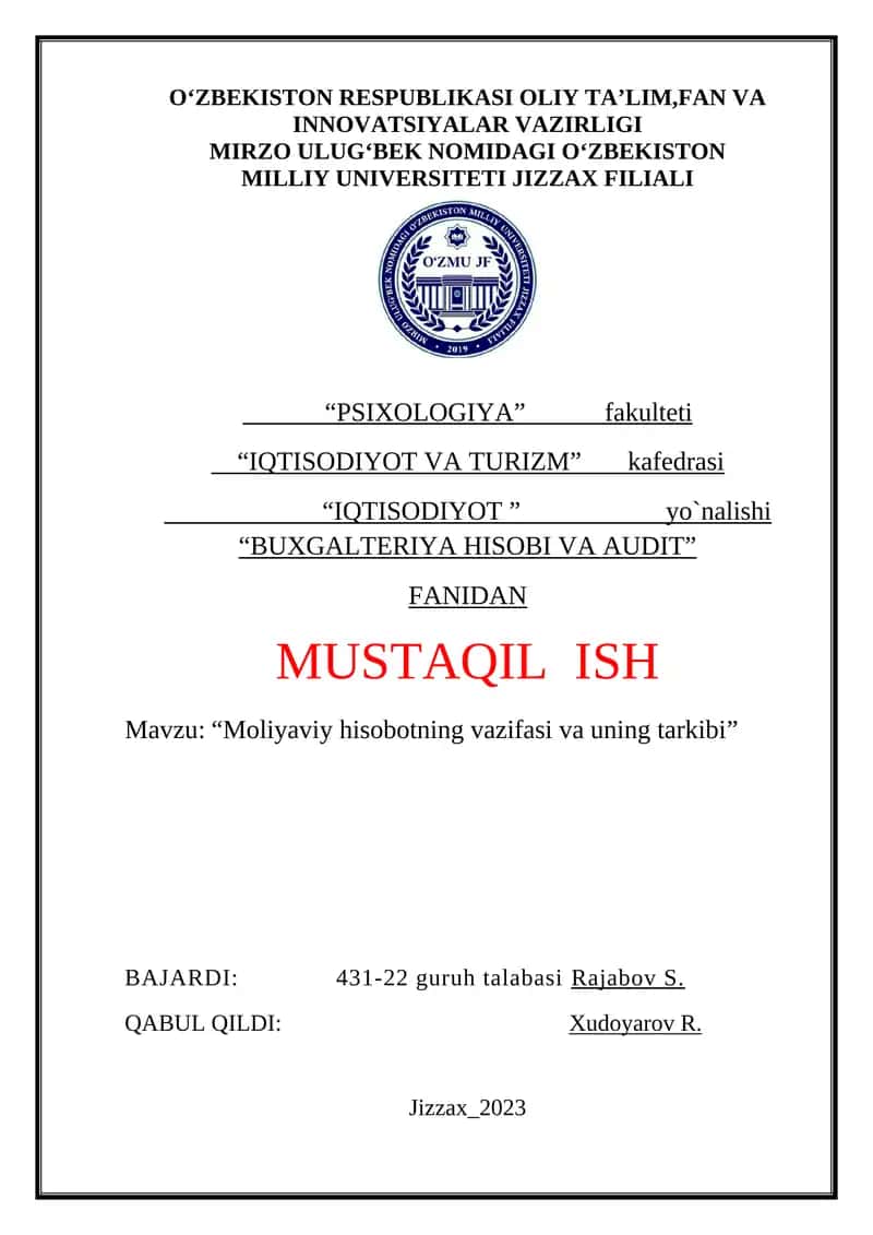 Moliyaviy hisobotning vazifasi va uning tarkibi