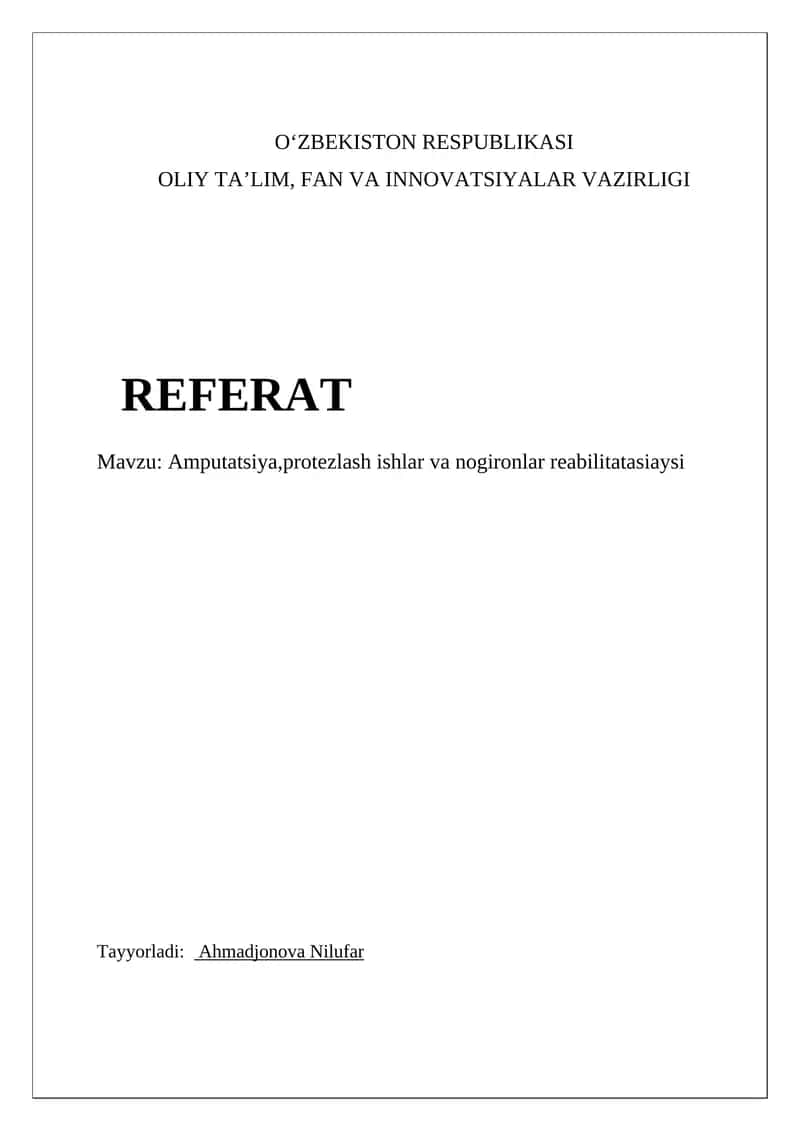 Amputatsiya, protezlash ishlar va nogironlar reabilitatasiaysi