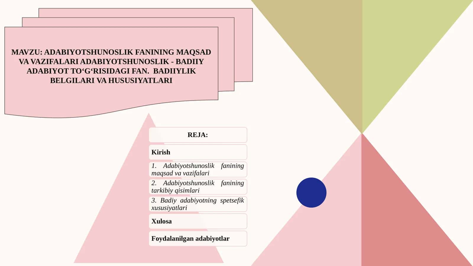 ADABIYOTSHUNOSLIK FANINING MAQSAD VA VAZIFALARI ADABIYOTSHUNOSLIK - BADIIY ADABIYOT TO‘G‘RISIDAGI FAN. BADIIYLIK BELGILARI VA HUSUSIYATLARI