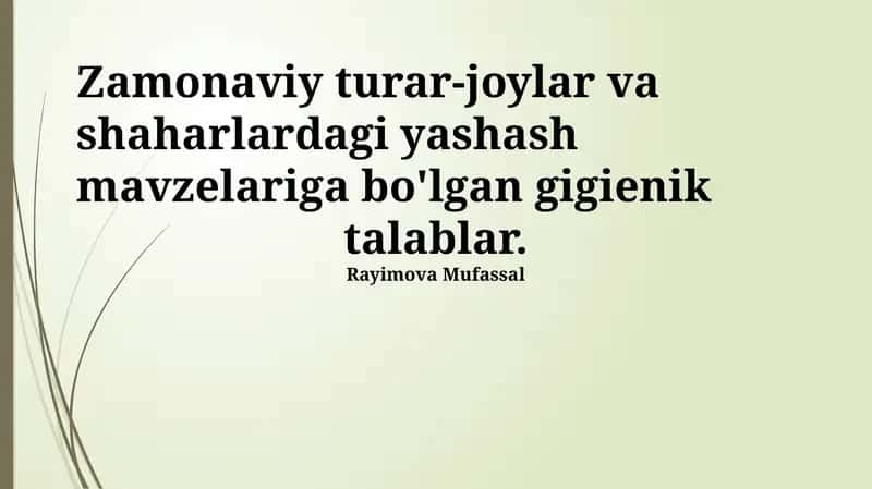 Zamonaviy turar-joylar va shaharlardagi yashash mavzelari