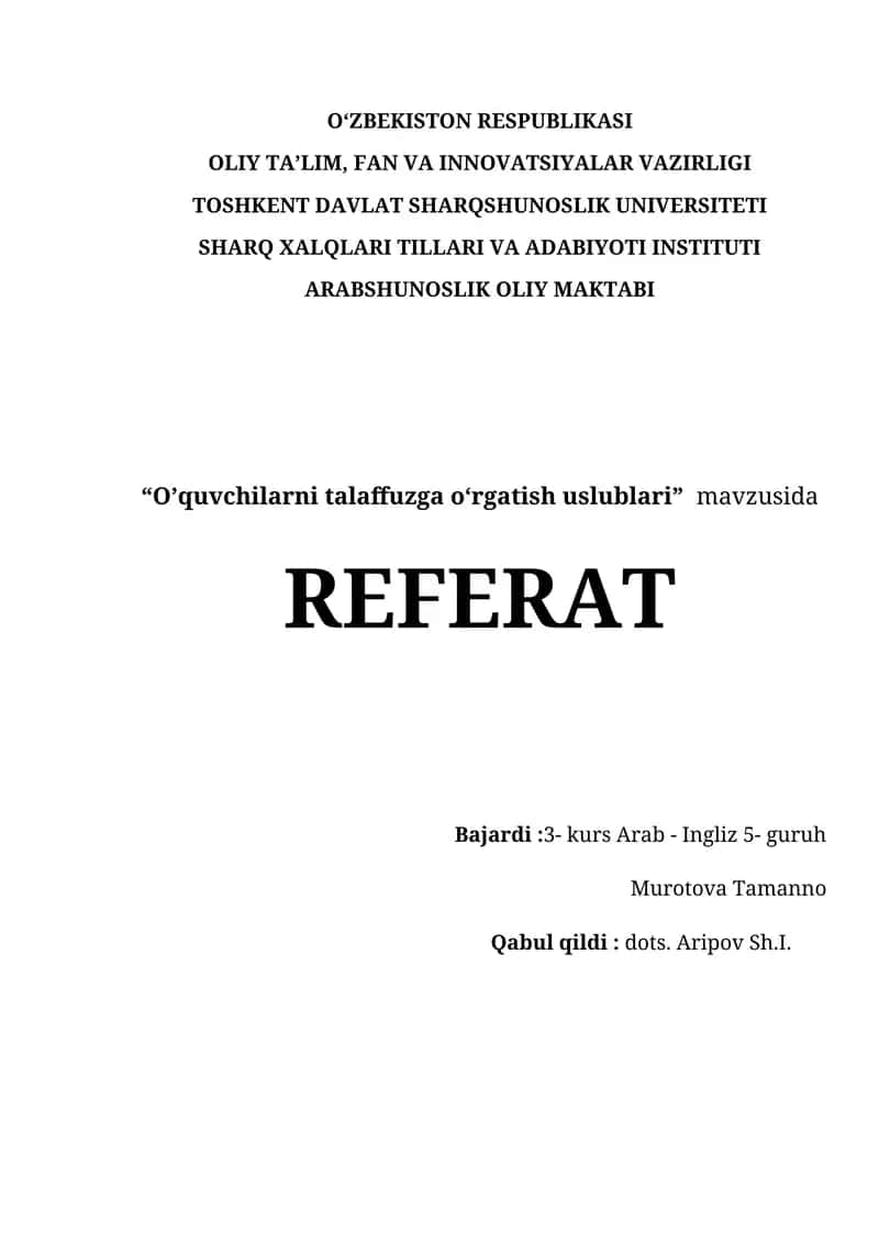 O’quvchilarni talaffuzga o‘rgatish uslublari