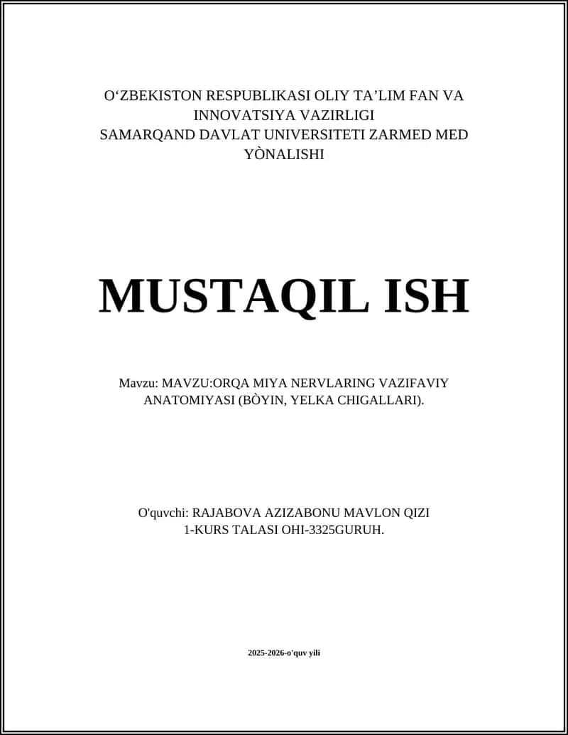 ORQA MIYA NERVLARING VAZIFAVIY ANATOMIYASI (BÒYIN, YELKA CHIGALLARI)
