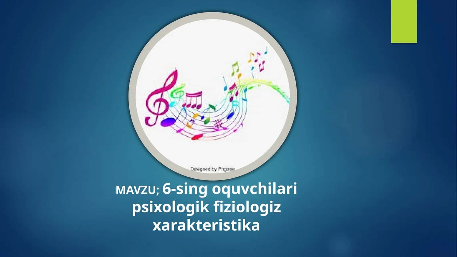 6-sinf o'quvchilarining psixologik-fiziologik xarakteristikasi