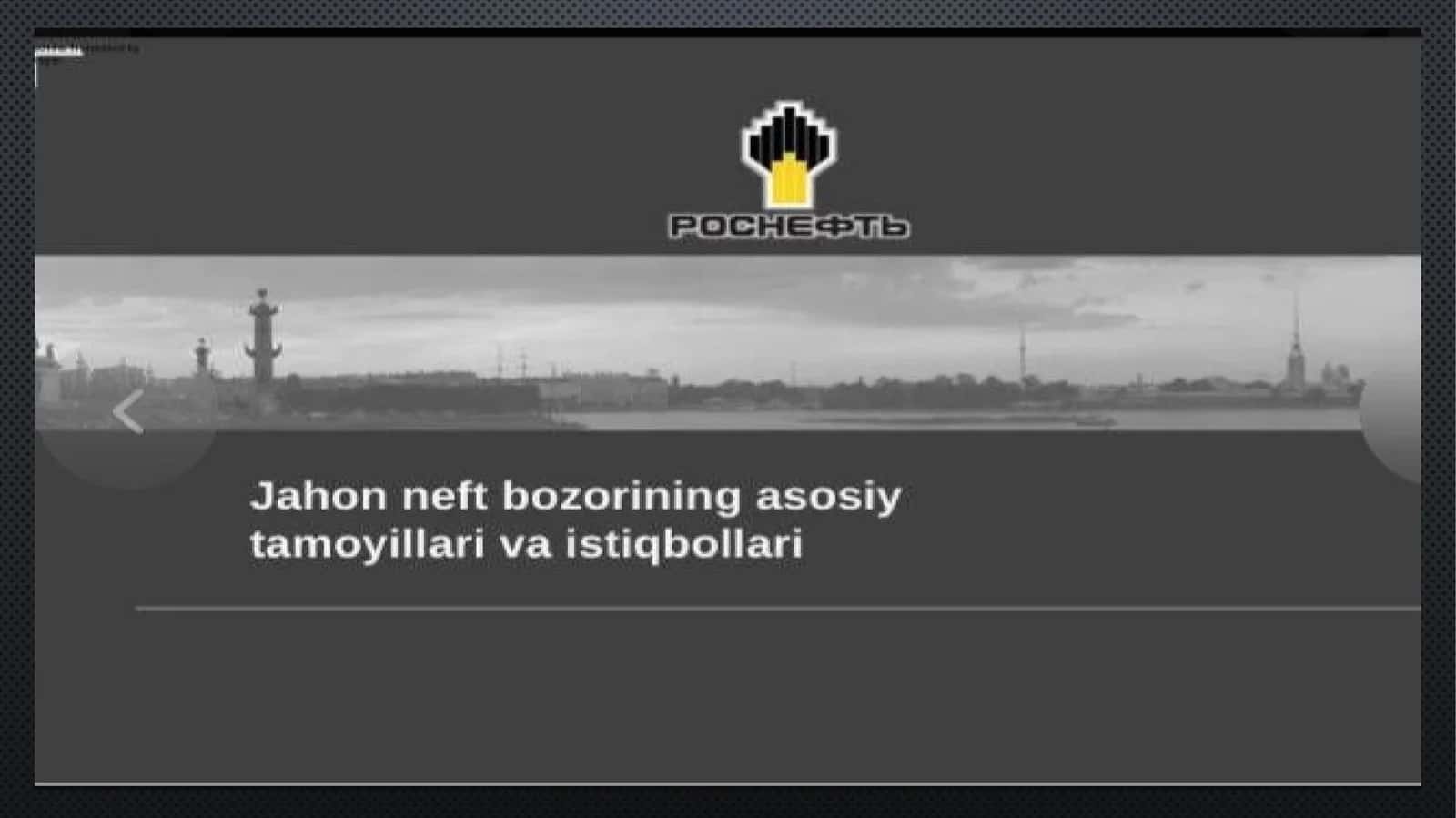 Jahon neft bozori: Asosiy tamoyillar