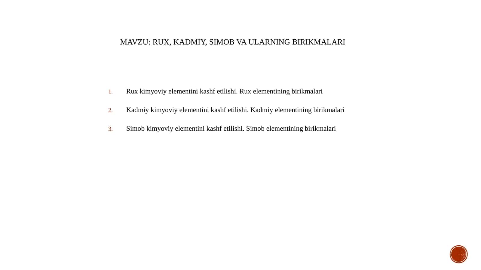 Rux, Kadmiy, Simobning birikmalari