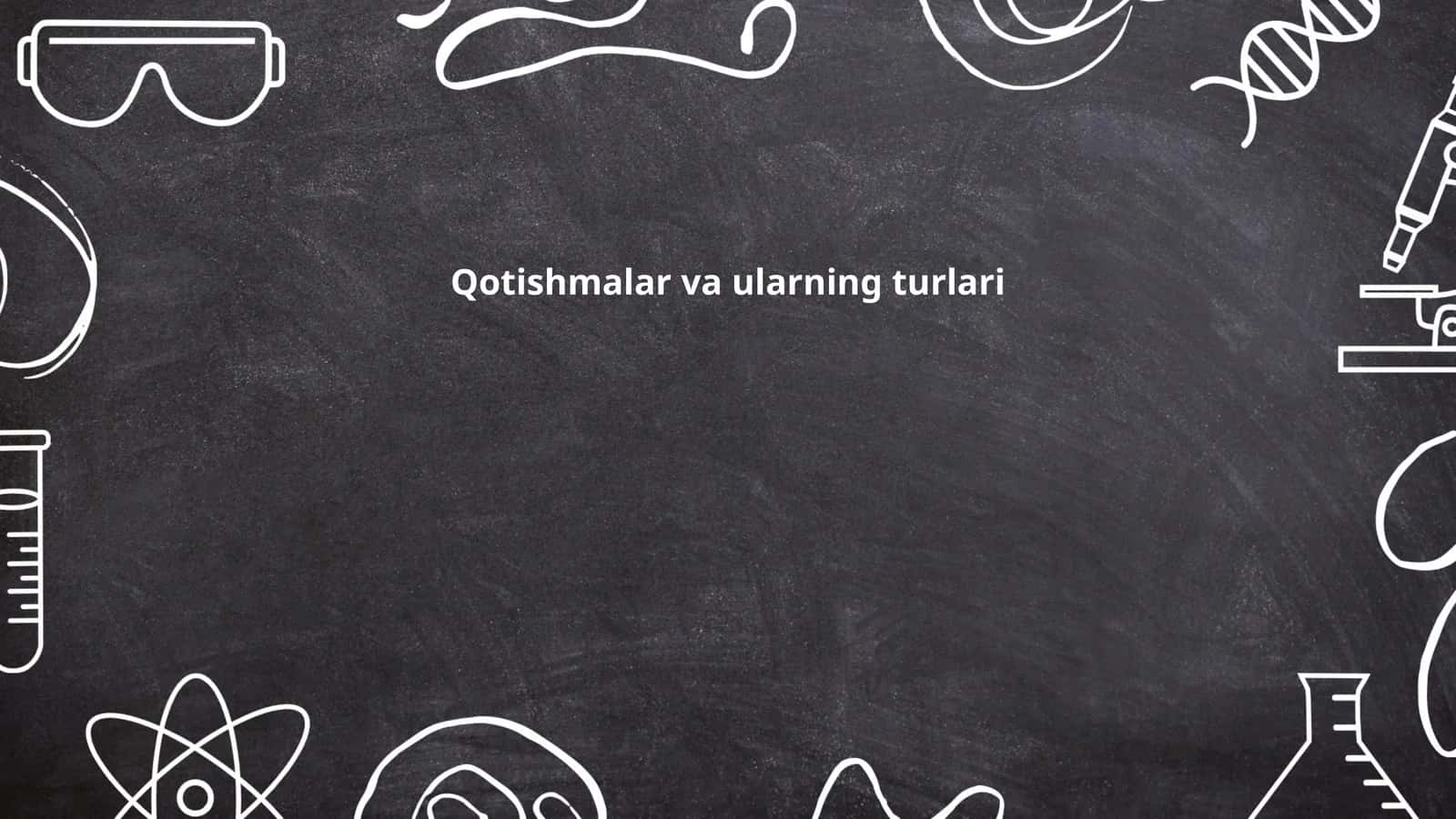 Qotishmalar va ularning turlari