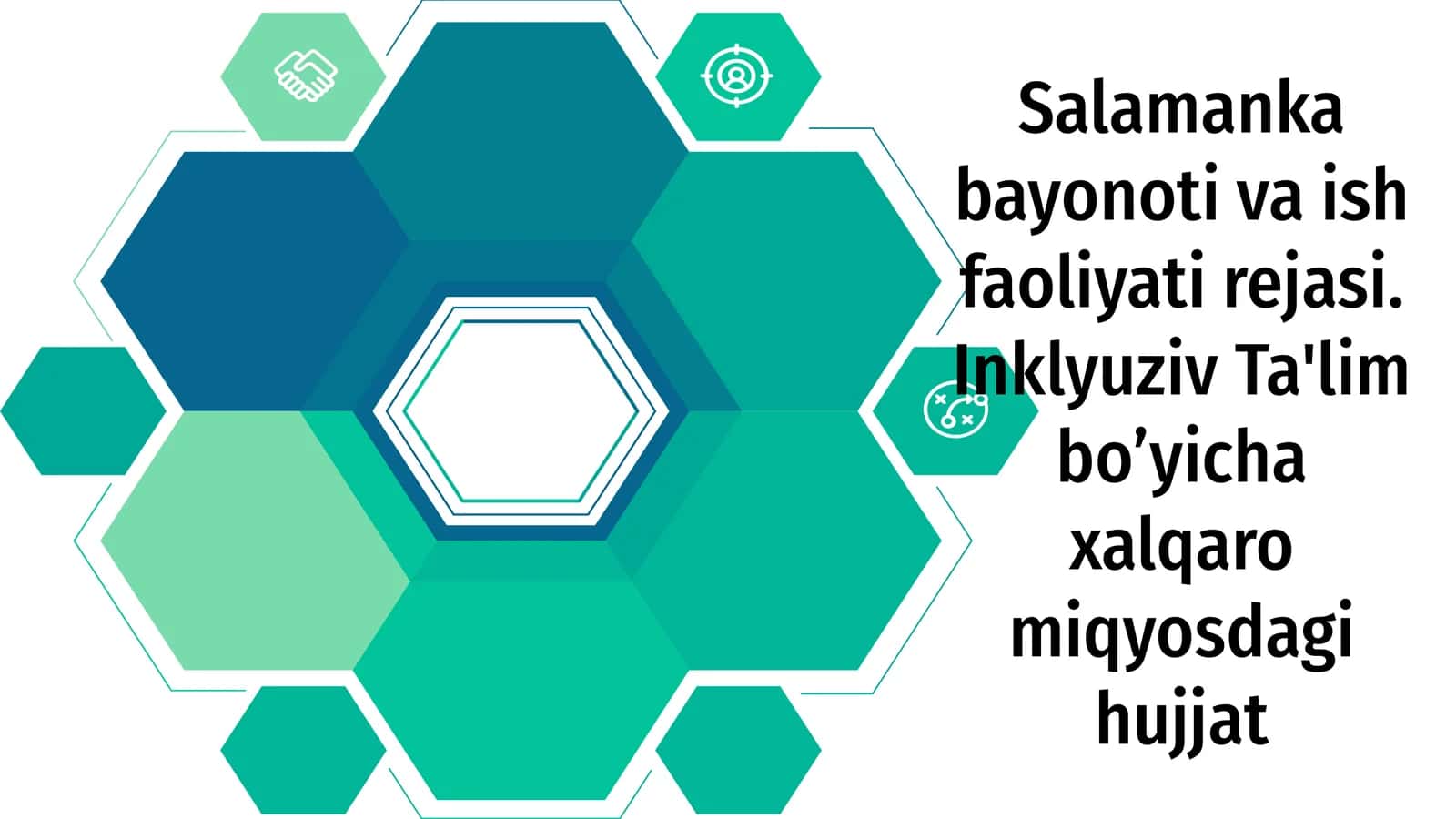 Salamanka bayonoti va ish faoliyati rejasi