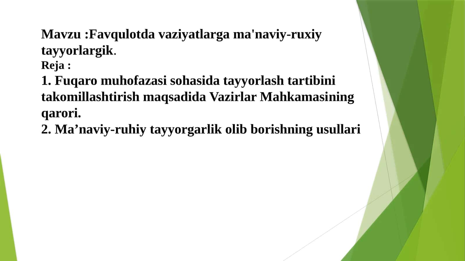 Favqulotda vaziyatlarga ma'naviy-ruxiy tayyorlargik