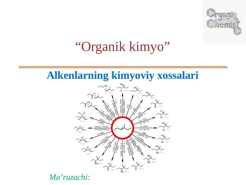 Alkenlarning kimyoviy xossalari