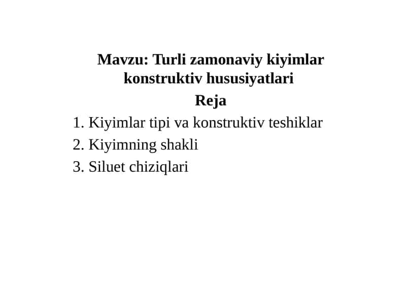 Turli zamonaviy kiyimlar konstruktiv hususiyatlari