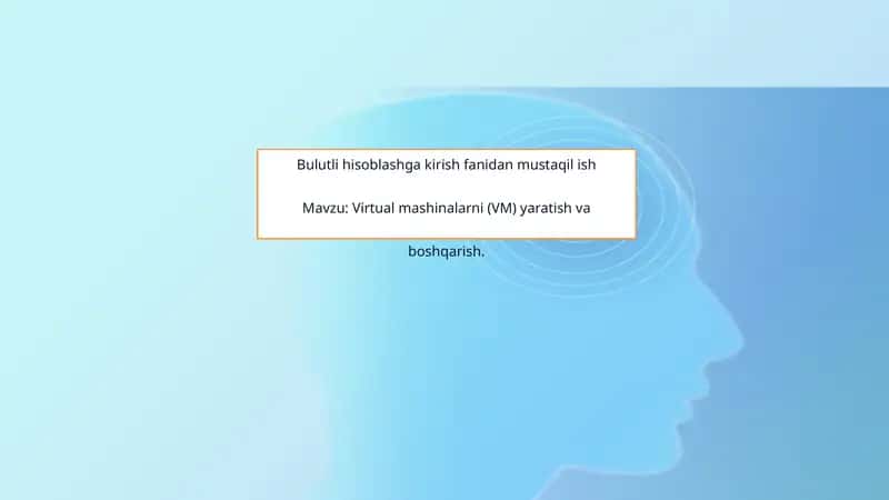 Virtual mashinalarni boshqarish