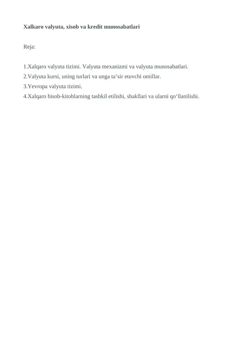 Xalqarovalyuta, xisob va kredit munosabatlari