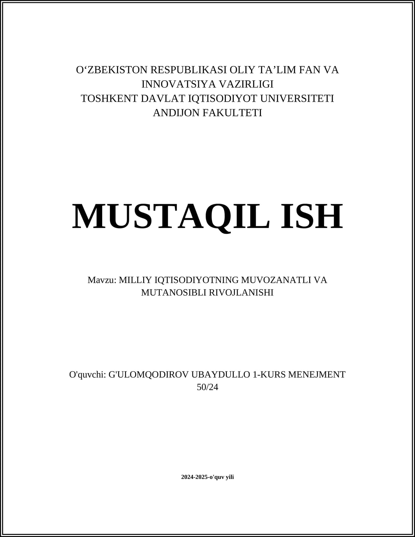 MILLIY IQTISODIYOTNING MUVOZANATLI VA MUTANOSIBLI RIVOJLANISHI