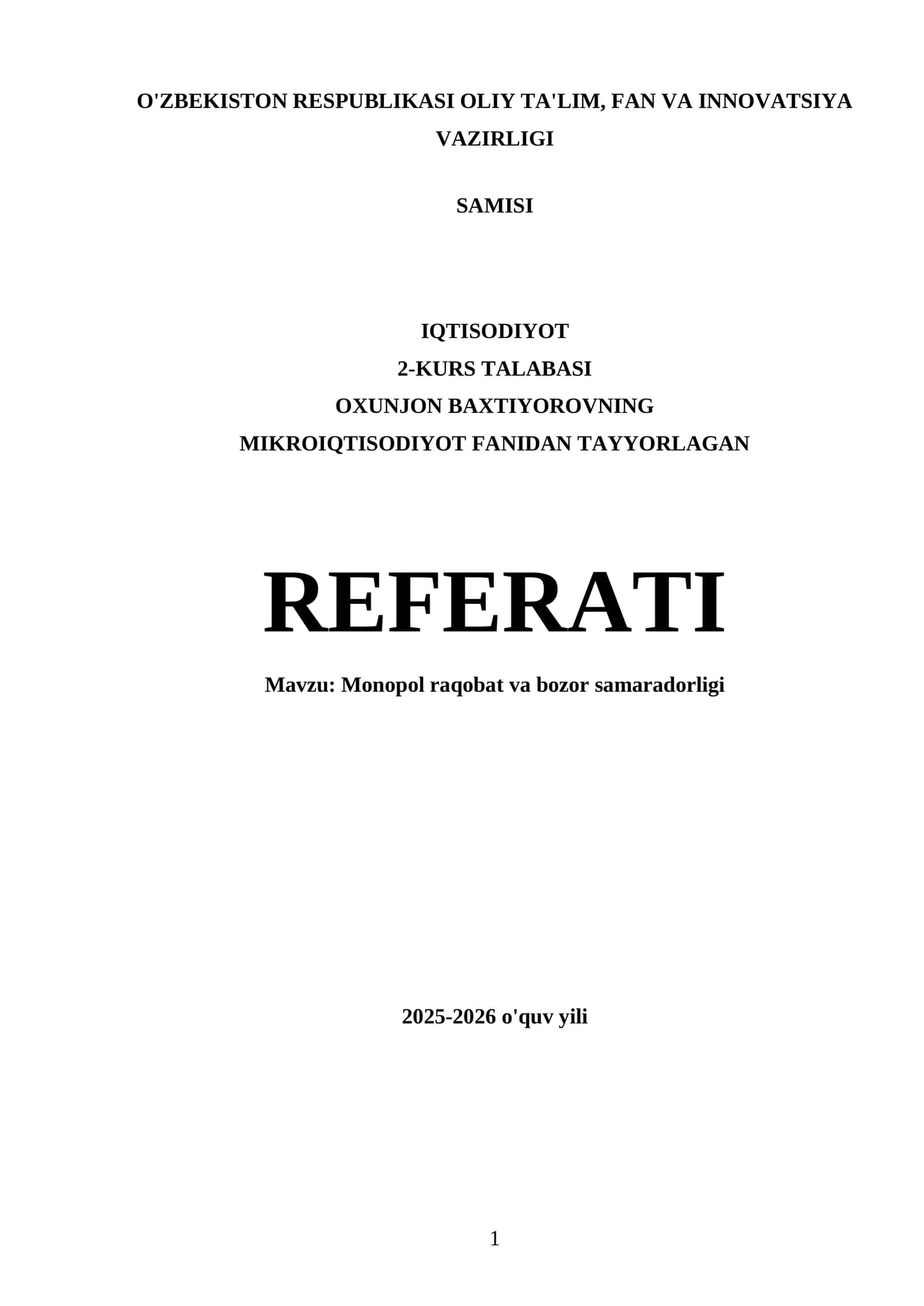 Monopol raqobat va bozor samaradorligi