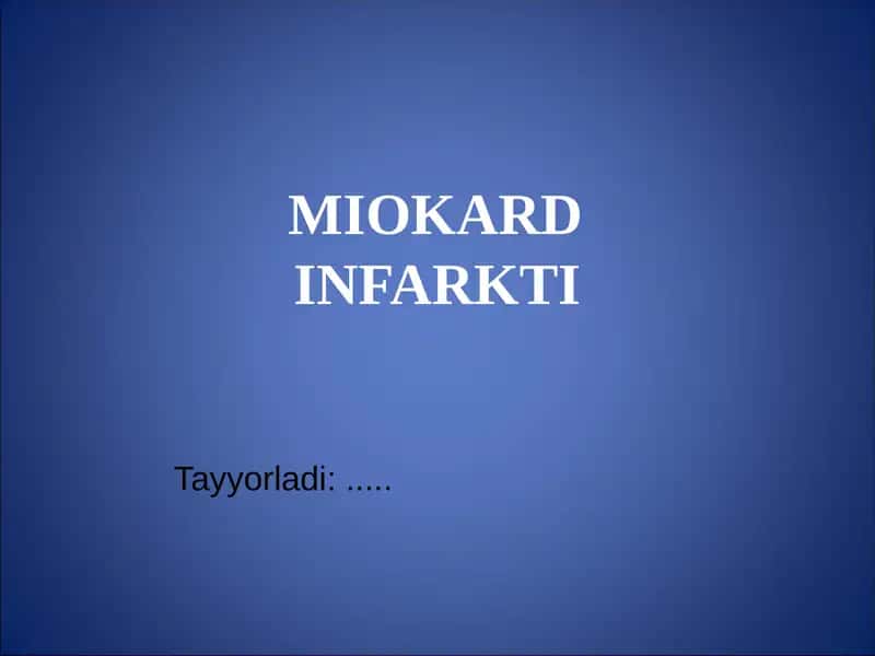 MIOKARD INFARKTI