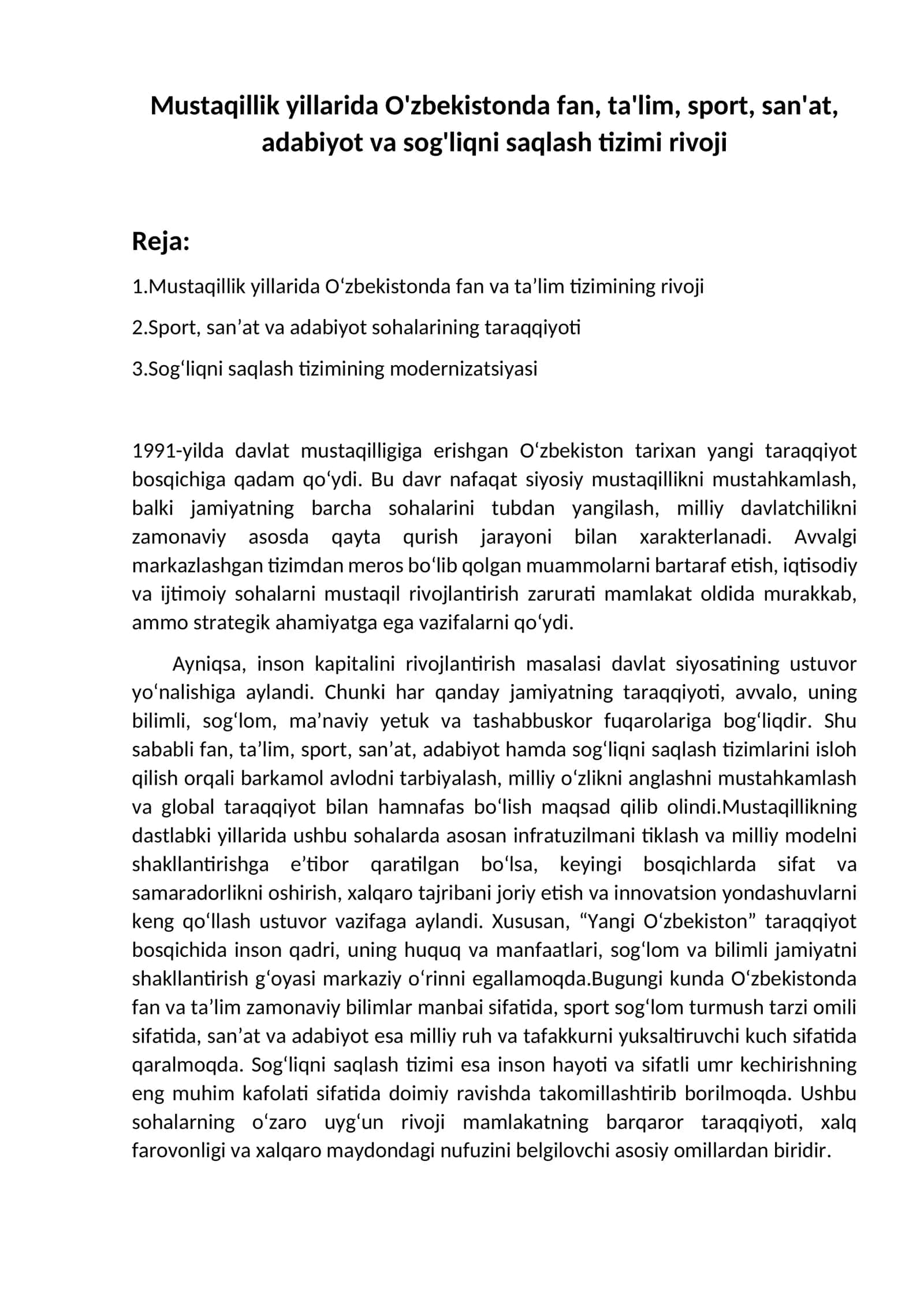 Mustaqillik yillarida O'zbekistonda fan, ta'lim, sport, san'at, adabiyot va sog'liqni saqlash tizimi rivoji