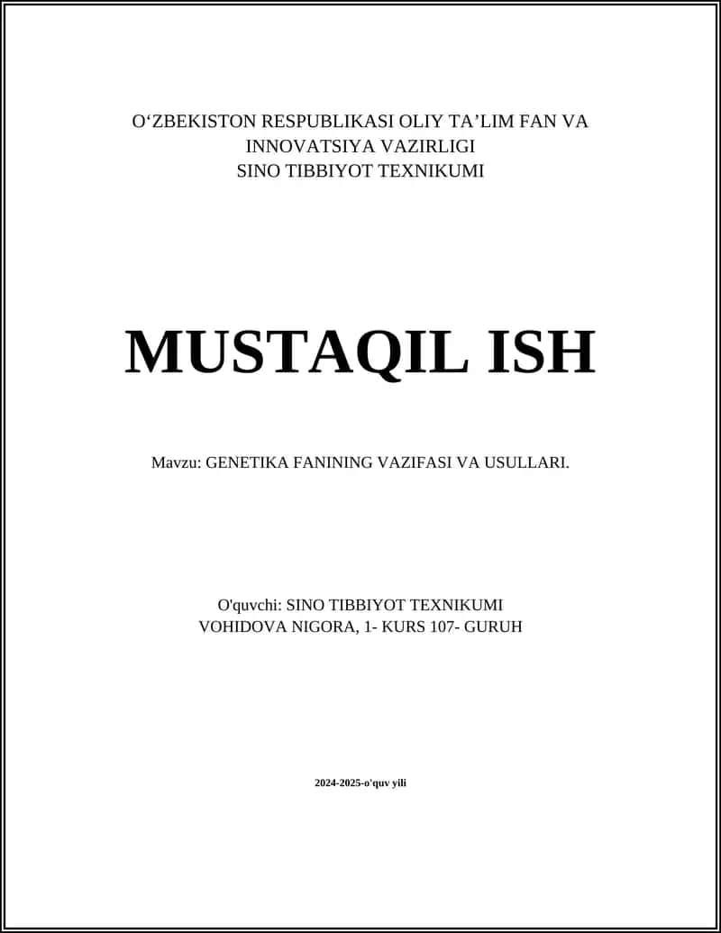 GENETIKA FANINING VAZIFASI VA USULLARI.