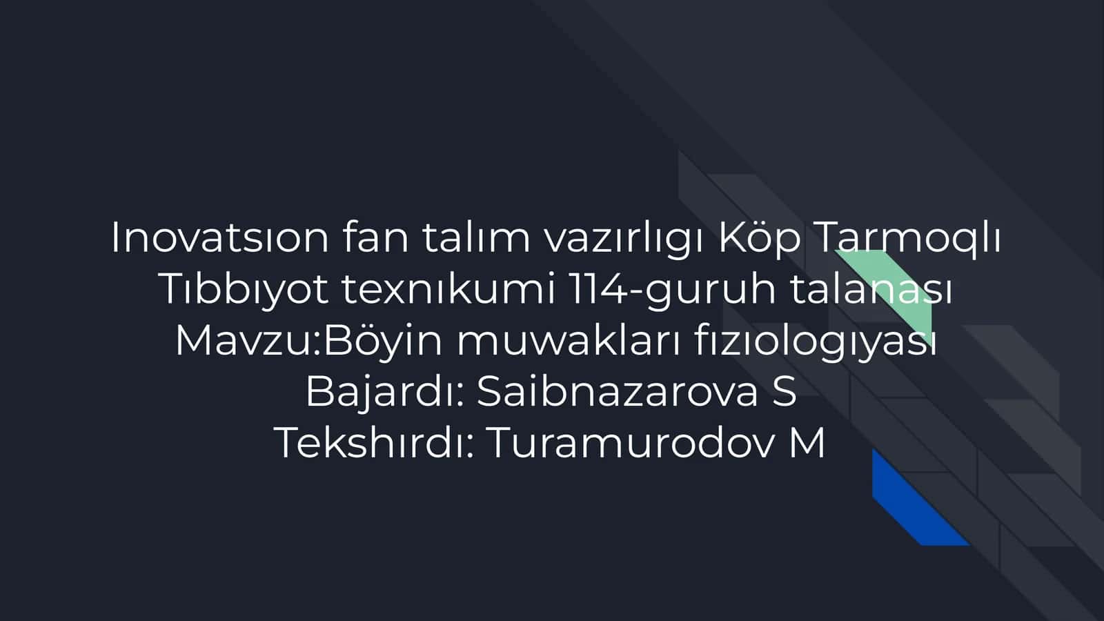 Böyin muwakları fızıologıyası