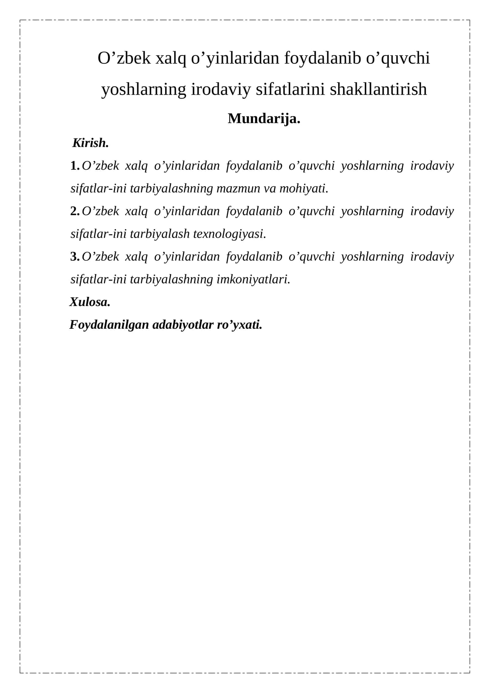 O’zbek xalq o’yinlaridan foydalanib o’quvchi yoshlarning irodaviy sifatlarini shakllantirish