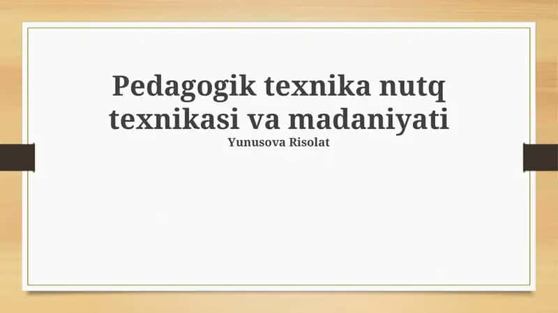 Pedagogik texnika nutq texnikasi va madaniyati