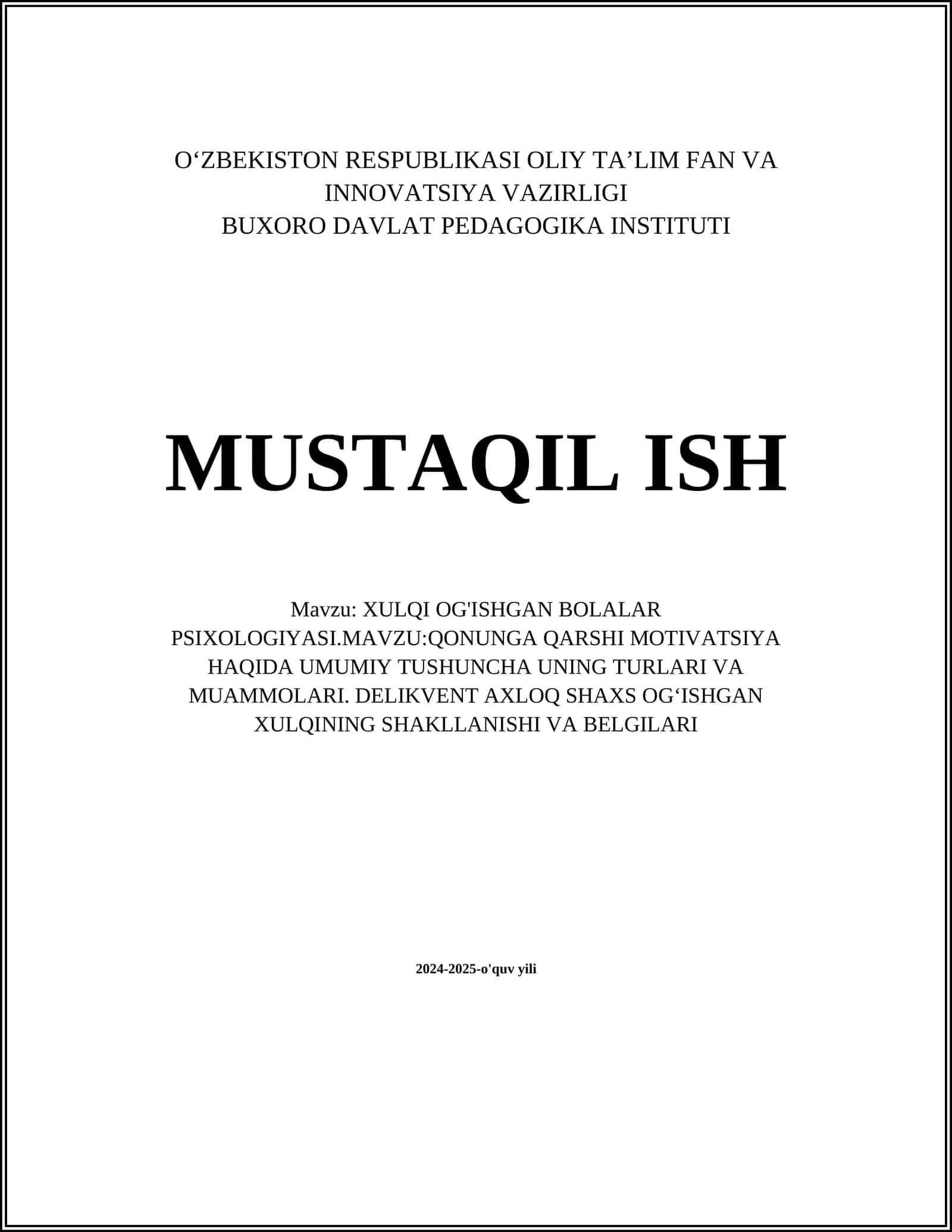 XULQI OG'ISHGAN BOLALAR PSIXOLOGIYASI