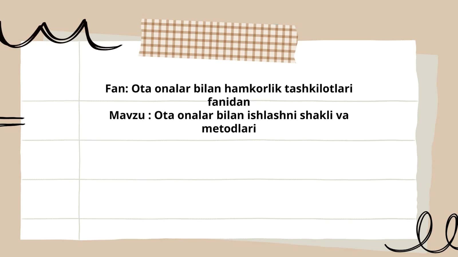 Ota onalar bilan ishlashni shakli va metodlari