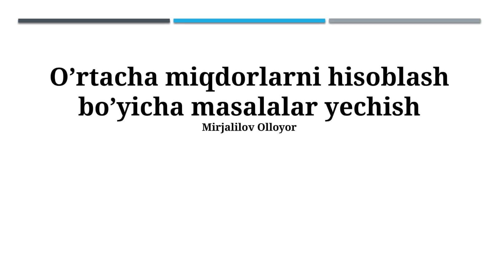 O'rtacha Qiymatlarni Hisoblashda Muammolarni Yechish