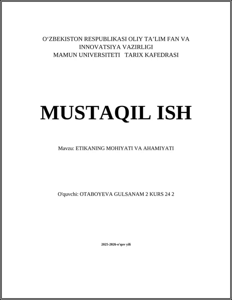 ETIKANING MOHIYATI VA AHAMIYATI