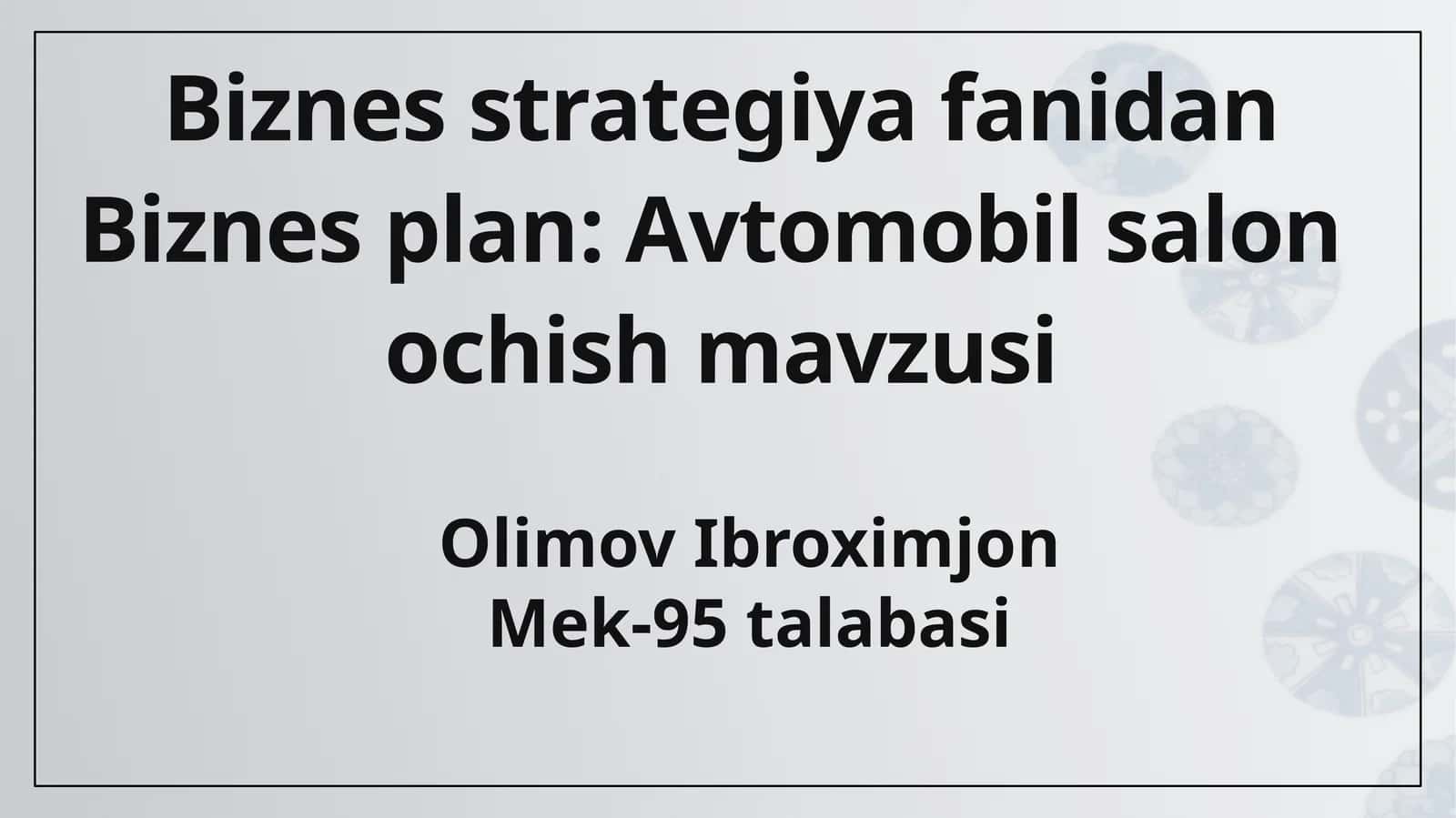 Biznes plan: Avtomobil saloni