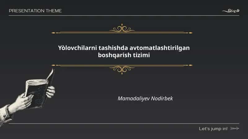 Yòlovchilarni tashishda avtomatlashtirilgan boshqarish tizimi