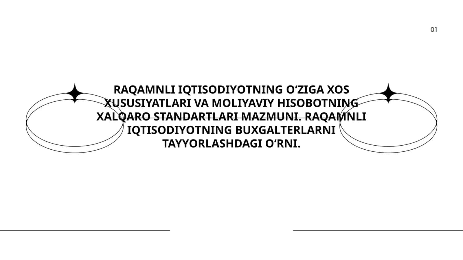 RAQAMNLI IQTISОDIYОTNING O‘ZIGA XOS XUSUSIYATLARI VA MOLIYAVIY HISOBOTNING XALQARO STANDARTLARI MAZMUNI. RAQAMNLI IQTISОDIYОTNING BUXGALTERLARNI TAYYORLASHDAGI O‘RNI
