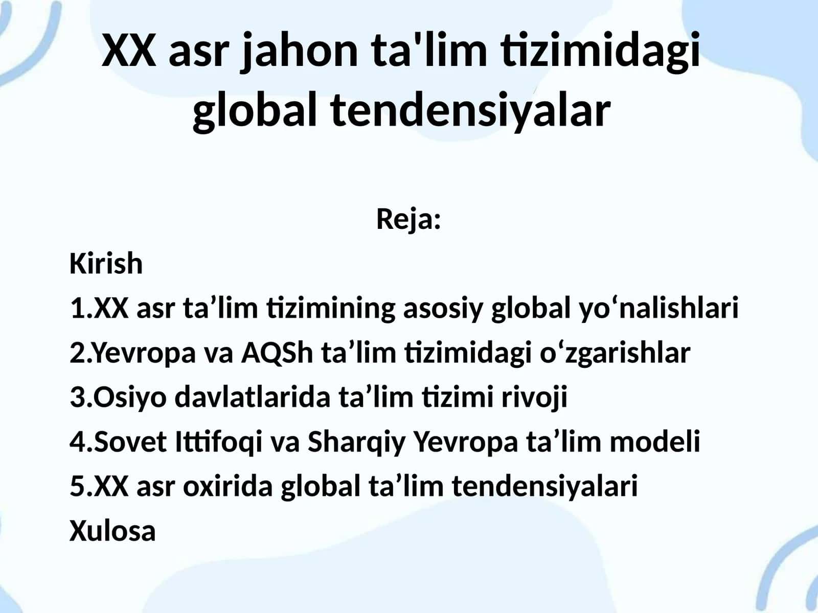 XX asr jahon ta'lim tizimida global tendensiyalar