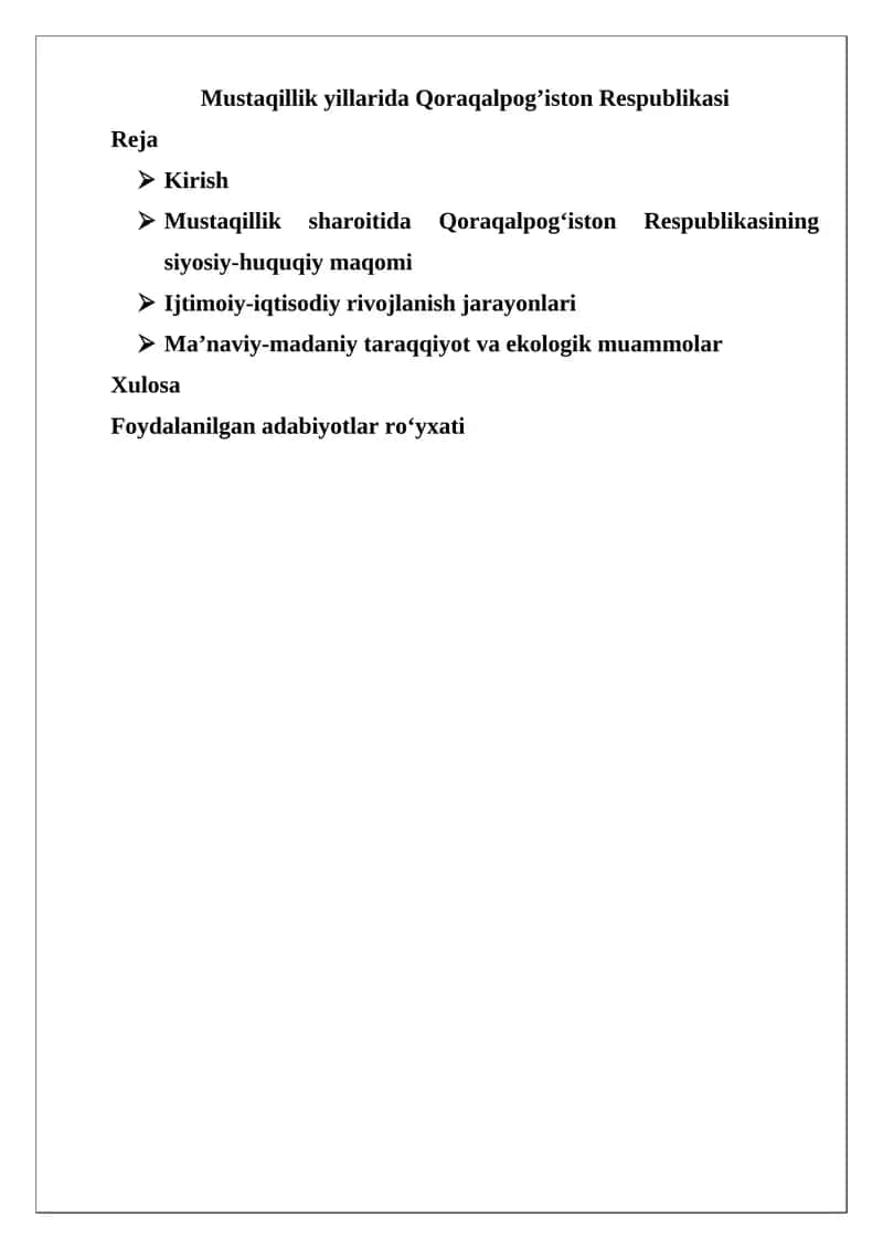 Qoraqalpog’iston Respublikasining Mustaqillik Yillarida Rivojlanishi