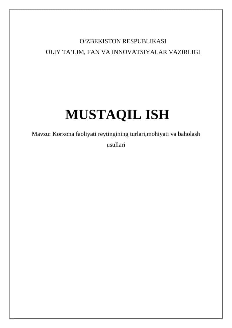 Korxona Faoliyati Reytingining Turlari, Mohiyati va Baholash Usullari