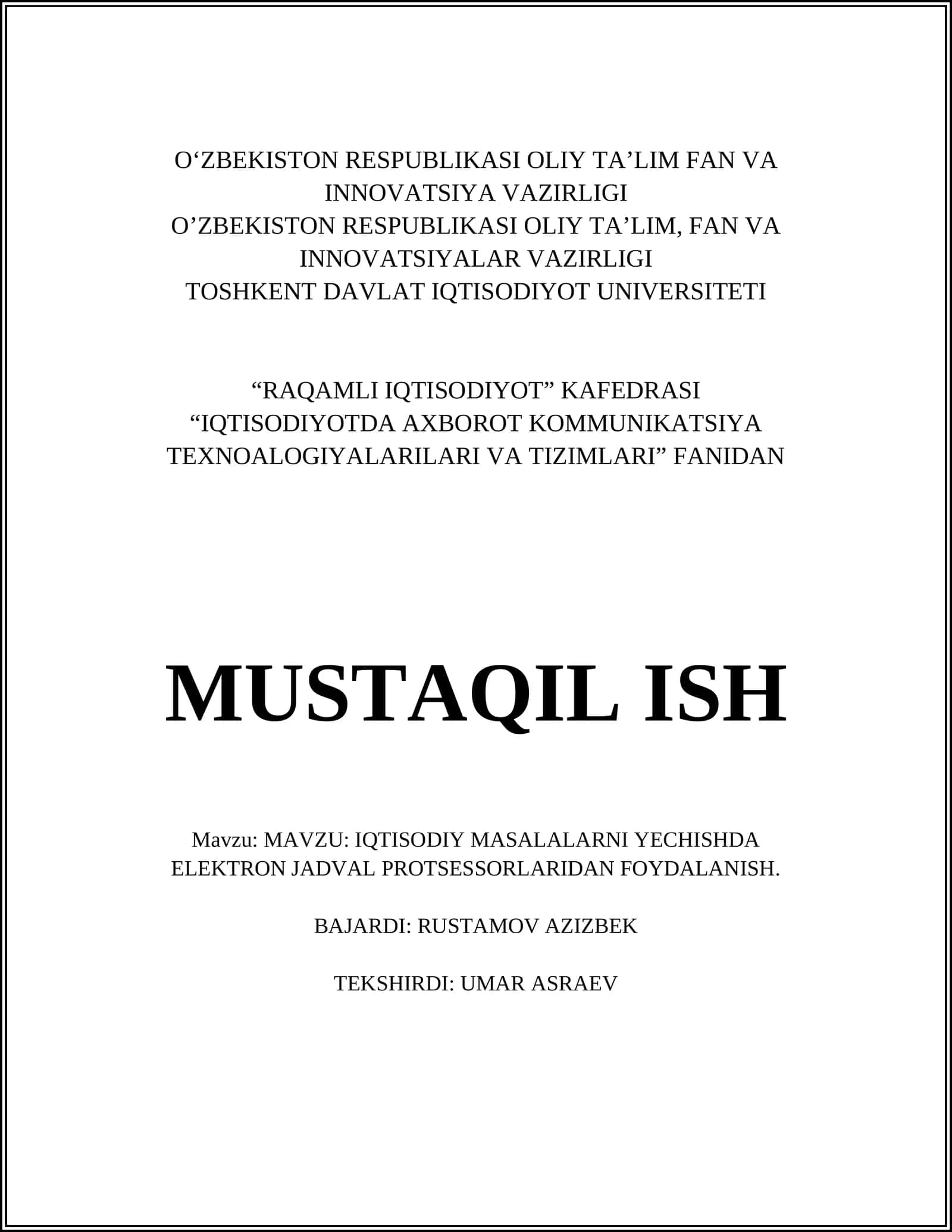 IQTISODIYOTDA AXBOROT KOMMUNIKATSIYA TEXNOALOGIYALARILARI VA TIZIMLARI