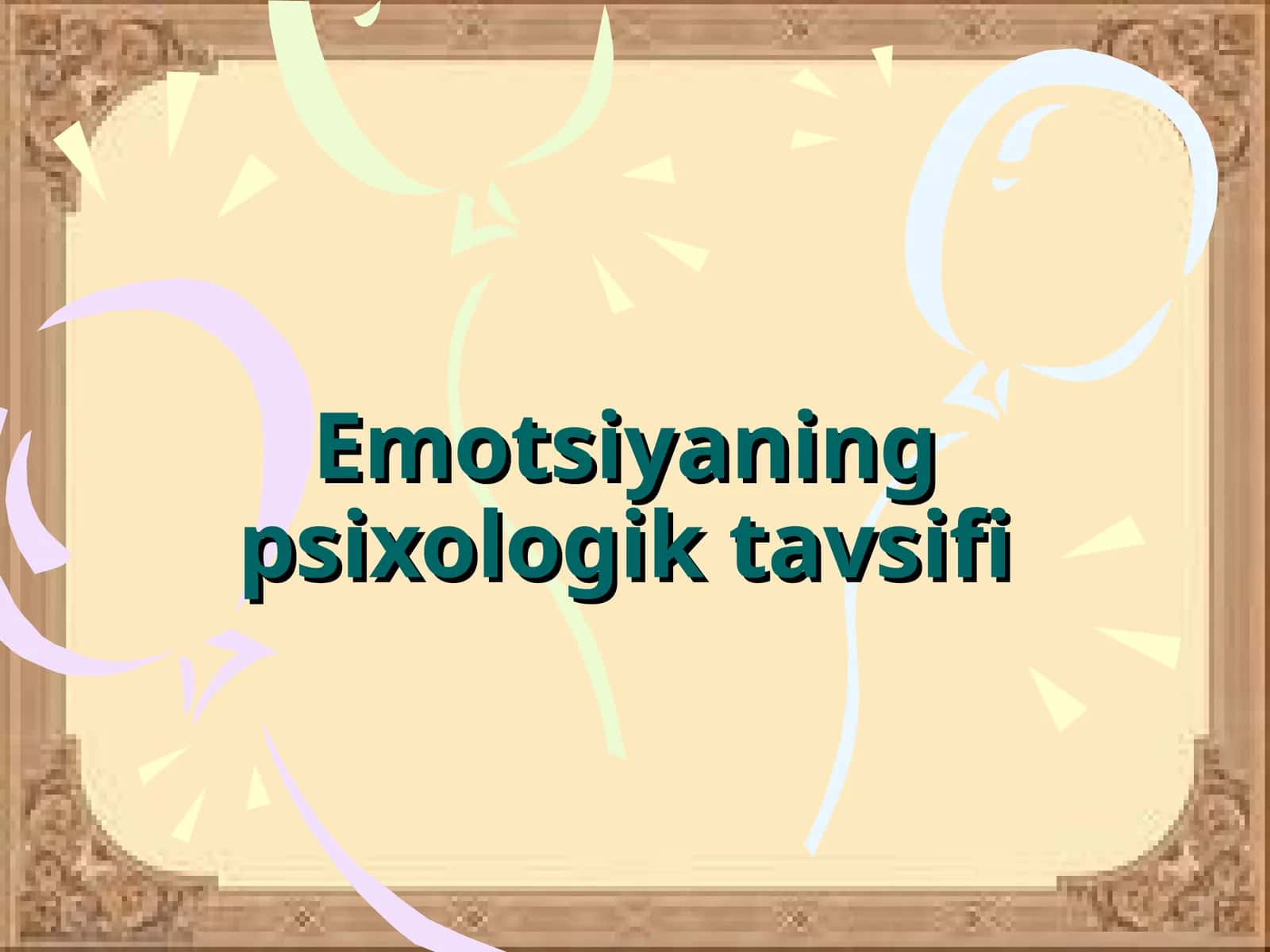 Emotsiyaning psixologik tavsifi