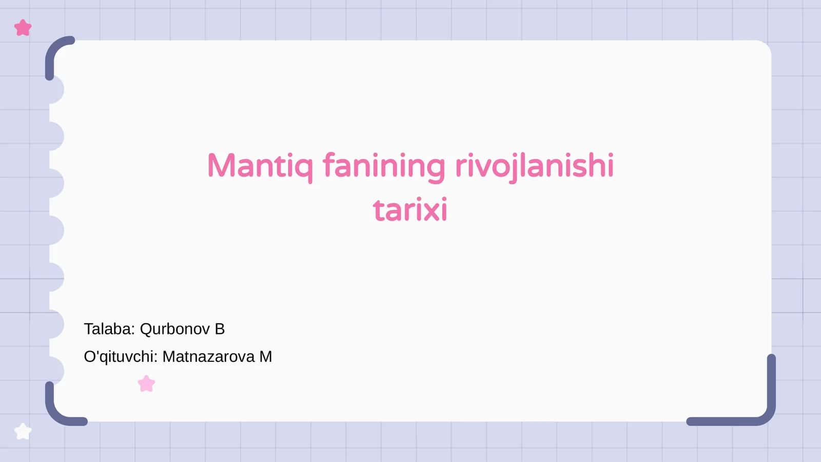 Mantiq fanining rivojlanishi tarixi