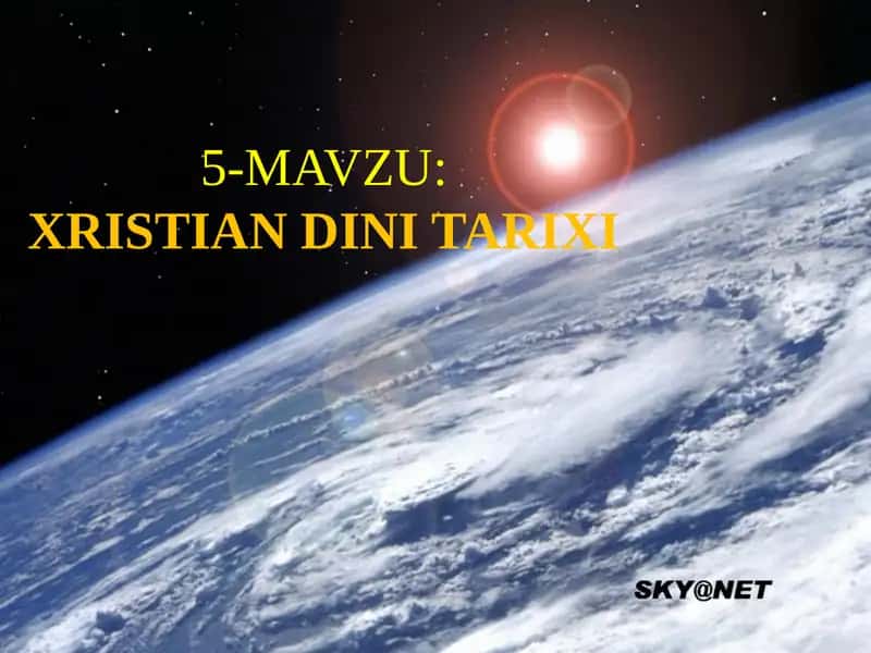 XRISTIAN DINI TARIXI
