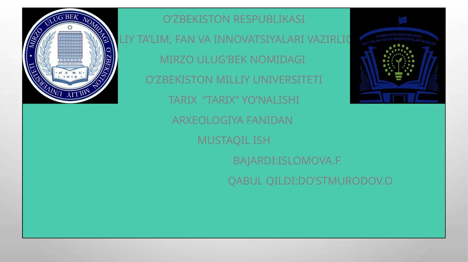 O’zbekiston respublikasi Arxeologik va me’moriy yodgorliklar tarixi.(Buxoro shahri)