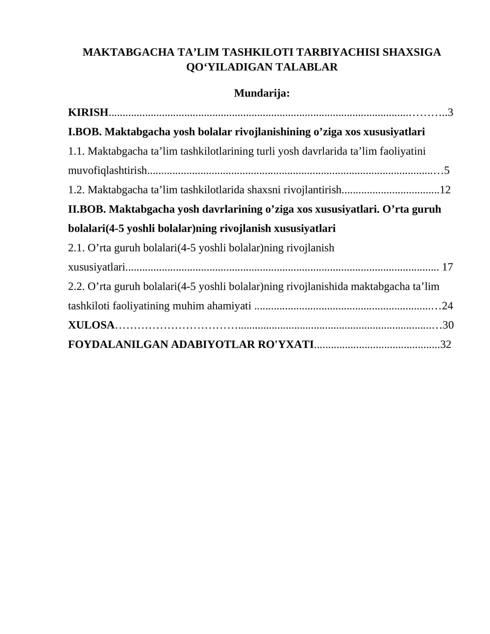 MAKTABGACHA TA’LIM TASHKILOTI TARBIYACHISI SHAXSIGA QOʻYILADIGAN TALABLAR