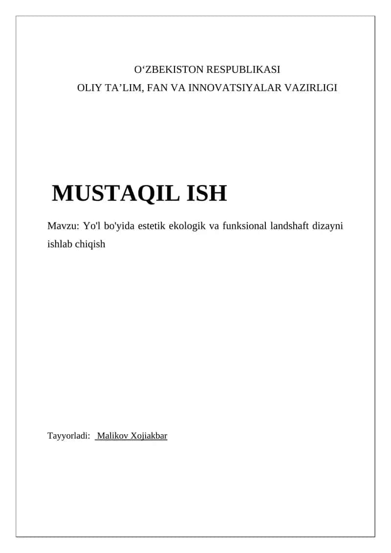 Yo'l bo'yida estetik ekologik va funksional landshaft dizayni ishlab chiqish