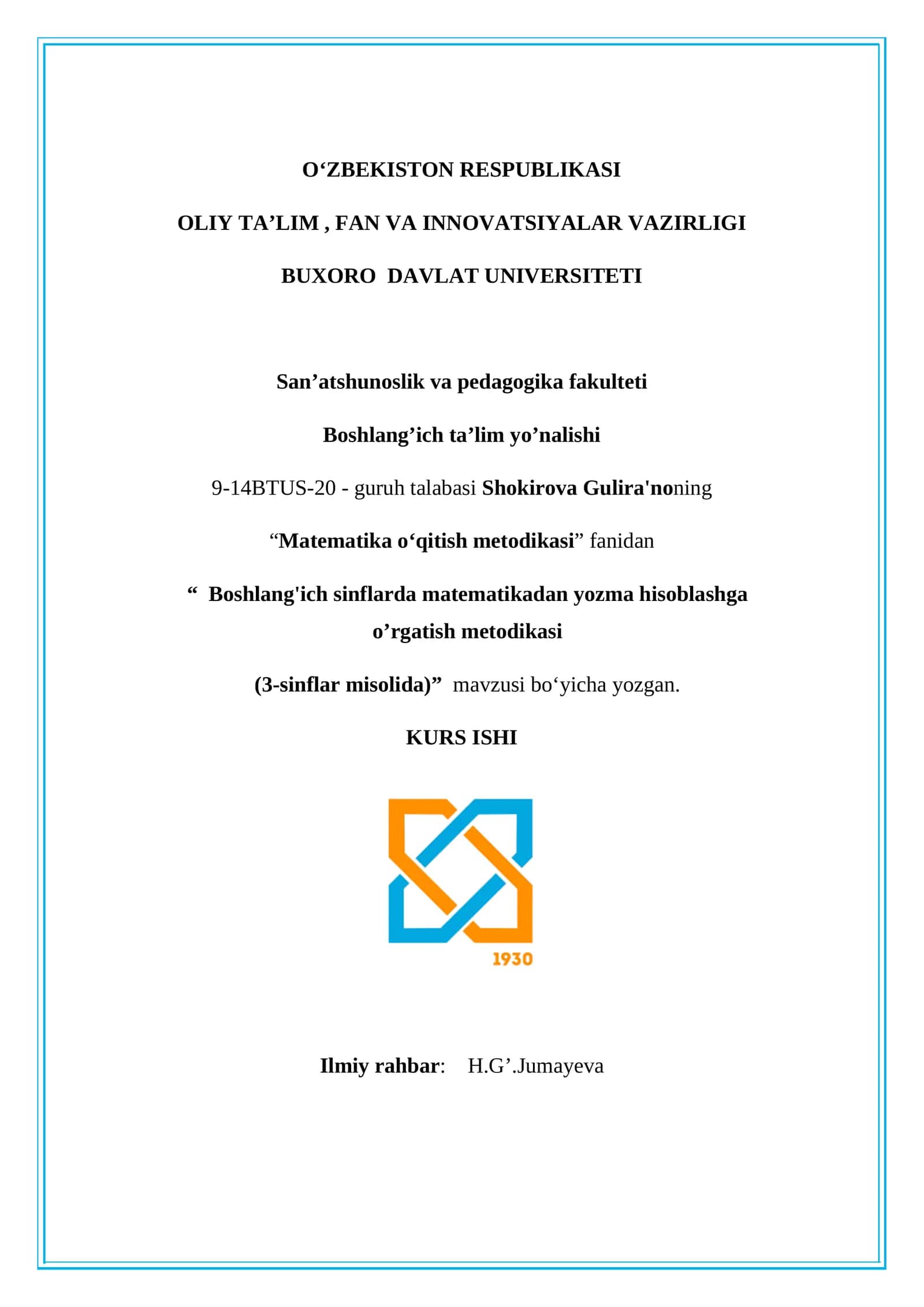 Boshlang'ich sinflarda matematikadan yozma hisoblashga o’rgatish metodikasi (3-sinflar misolida)