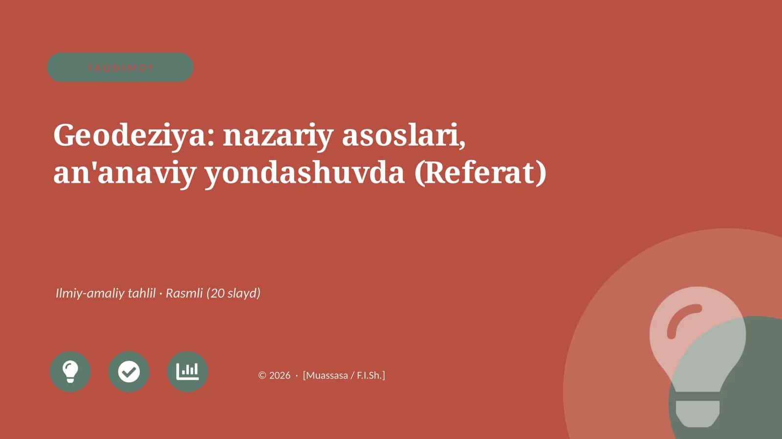Geodeziya: nazariy asoslari, an'anaviy yondashuvda