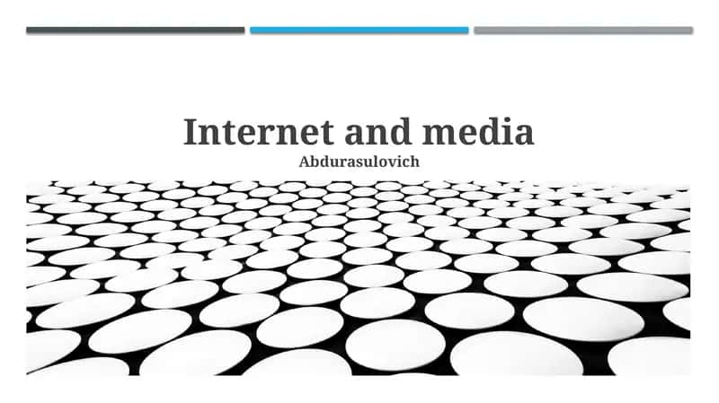 The Internet & Media: A Love-Hate Story