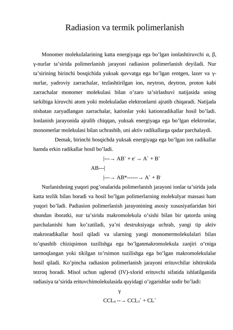 Radiasion va termik polimerlanish