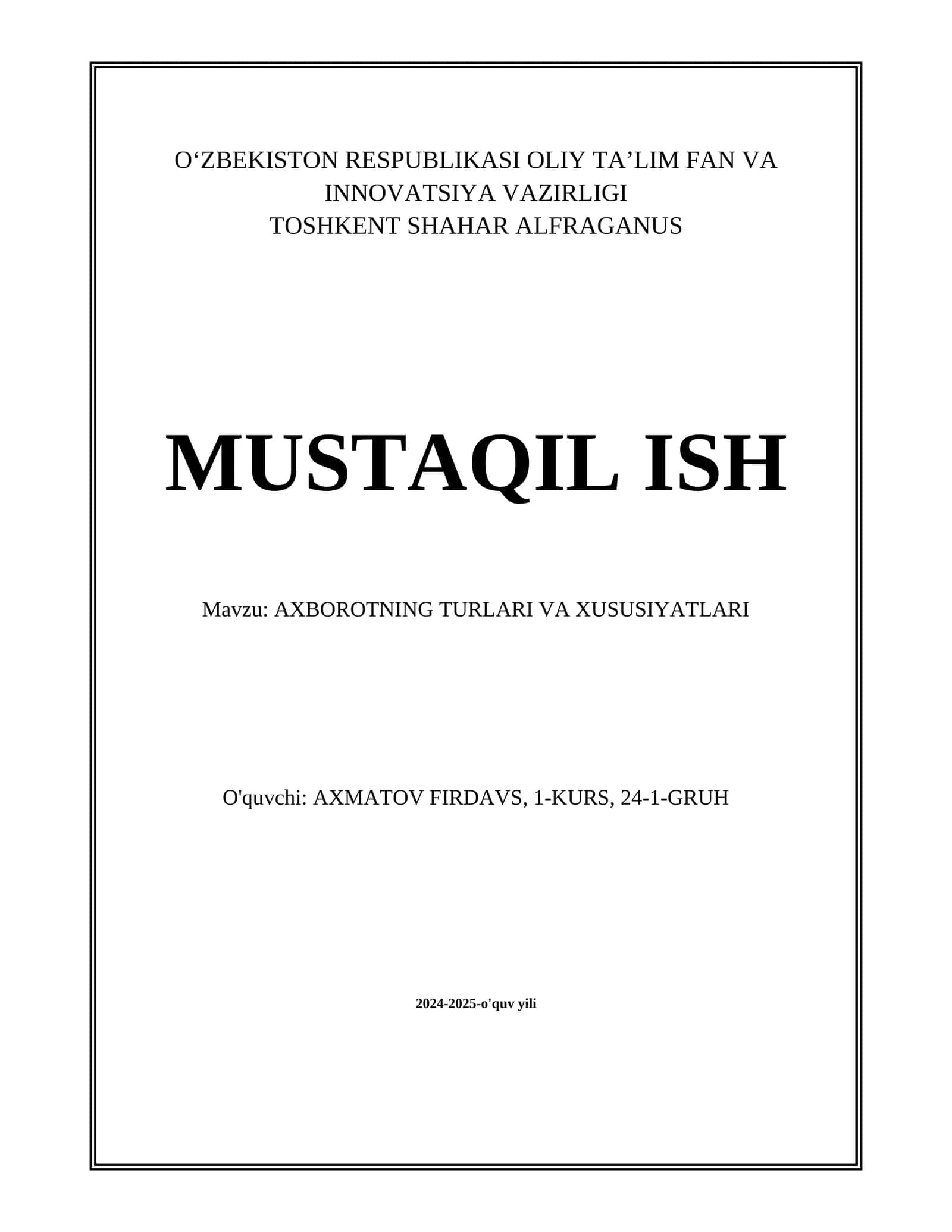 AXBOROTNING TURLARI VA XUSUSIYATLARI
