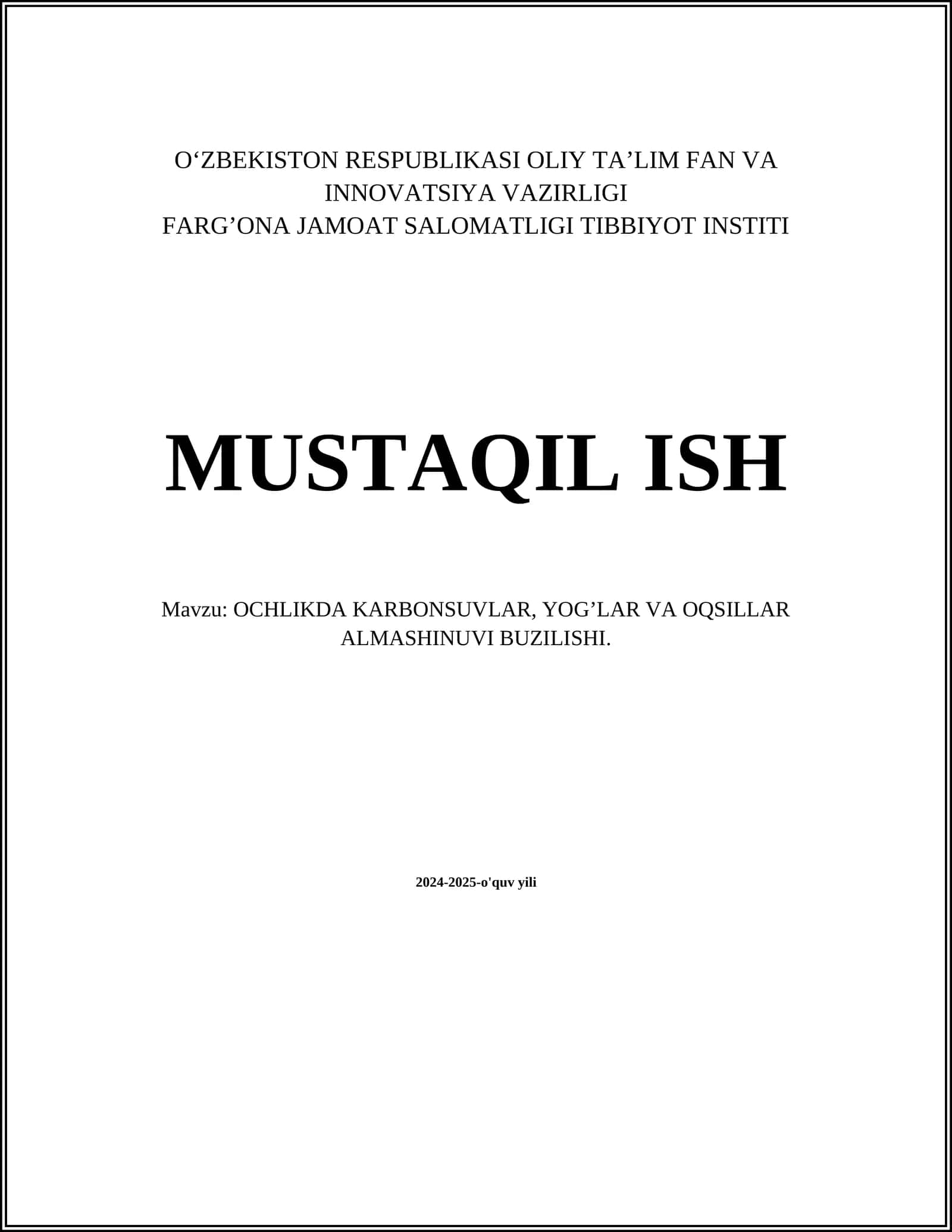 OCHLIKDA KARBONSUVLAR, YOG’LAR VA OQSILLAR ALMASHINUVI BUZILISHI
